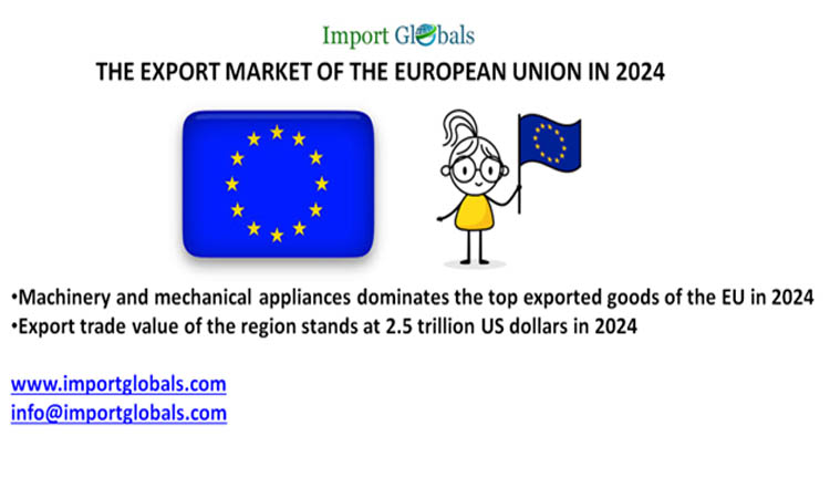 The Export Market of the European Union in 2024: Brief Overview of the Major Exporters and Trading Partners